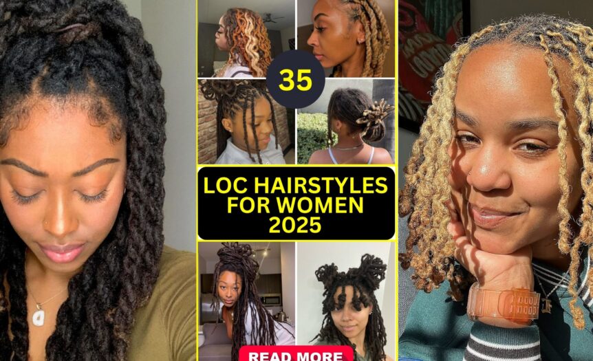 35 Loc Hairstyles for Women 2025 β Trendy, Elegant and Versatile Styles ...